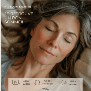 Kit yoga sommeil — programme de séances et méditations pour mieux dormir